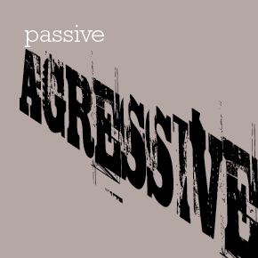 Passive Aggressive – Haro Lee Passive Aggressive – Haro Lee